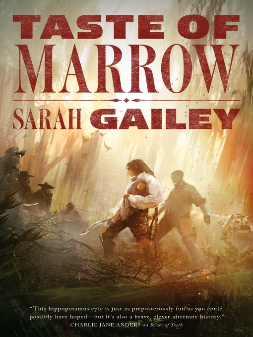 Title details for Taste of Marrow by Sarah Gailey - Available